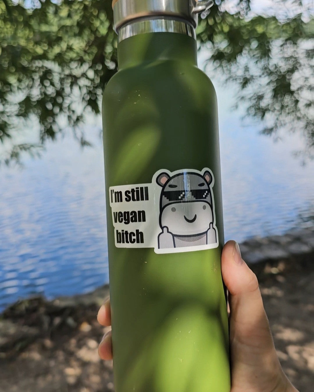 I'm Still Vegan Bitch