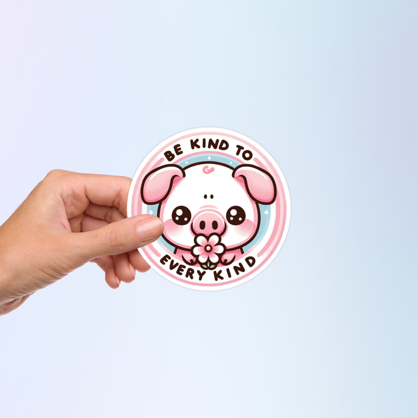 Be Kind To Every Kind Cute