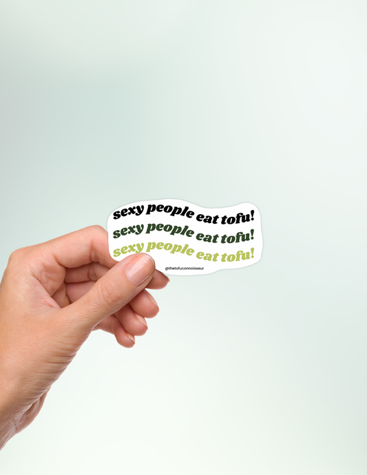 Sexy People Eat Tofu