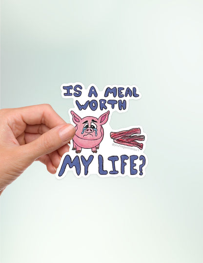 Is a Meal Worth My Life?